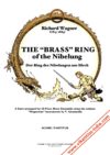 The "BRASS" Ring of the Nibelung -R.Wagner - brass ensemble (20) GIONANIDIS