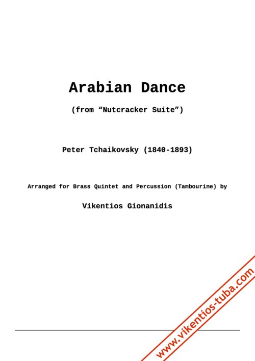 Arabian Dance from Nutcracker - P.I.Tschaikovsky - brass quintet Gionanidis