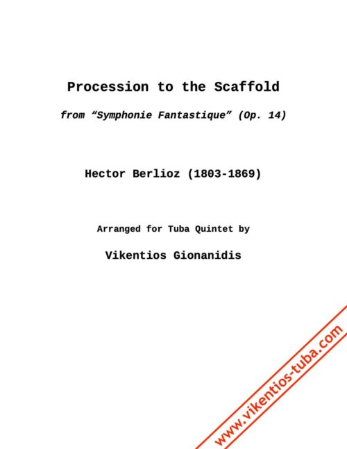 Procession to the Scaffold from Symphonie Fantastique - H.Berlioz - tuba quintet GIONANIDIS